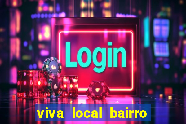 viva local bairro guarani bh garoto